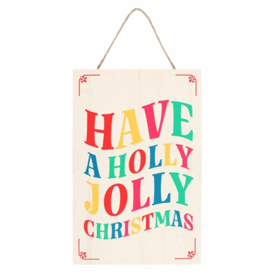 Alternative view of Have a Holly Jolly Christmas Hanging Sign