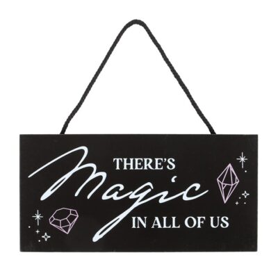 Alternative view of There's Magic in All of Us Witchy Hanging Sign